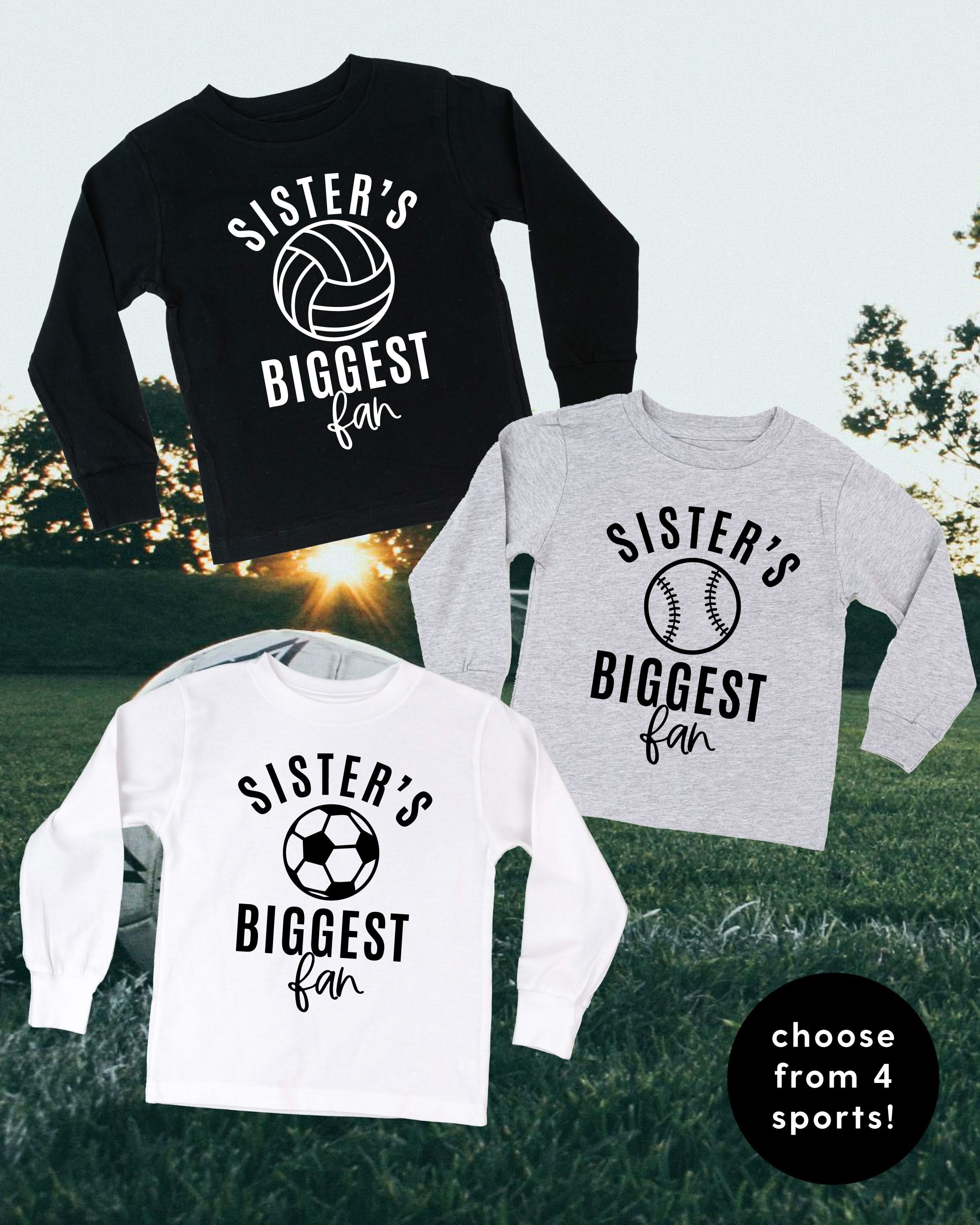 Sister's Biggest Fan - (Choose your Sport) - Child Long Sleeve Tee
