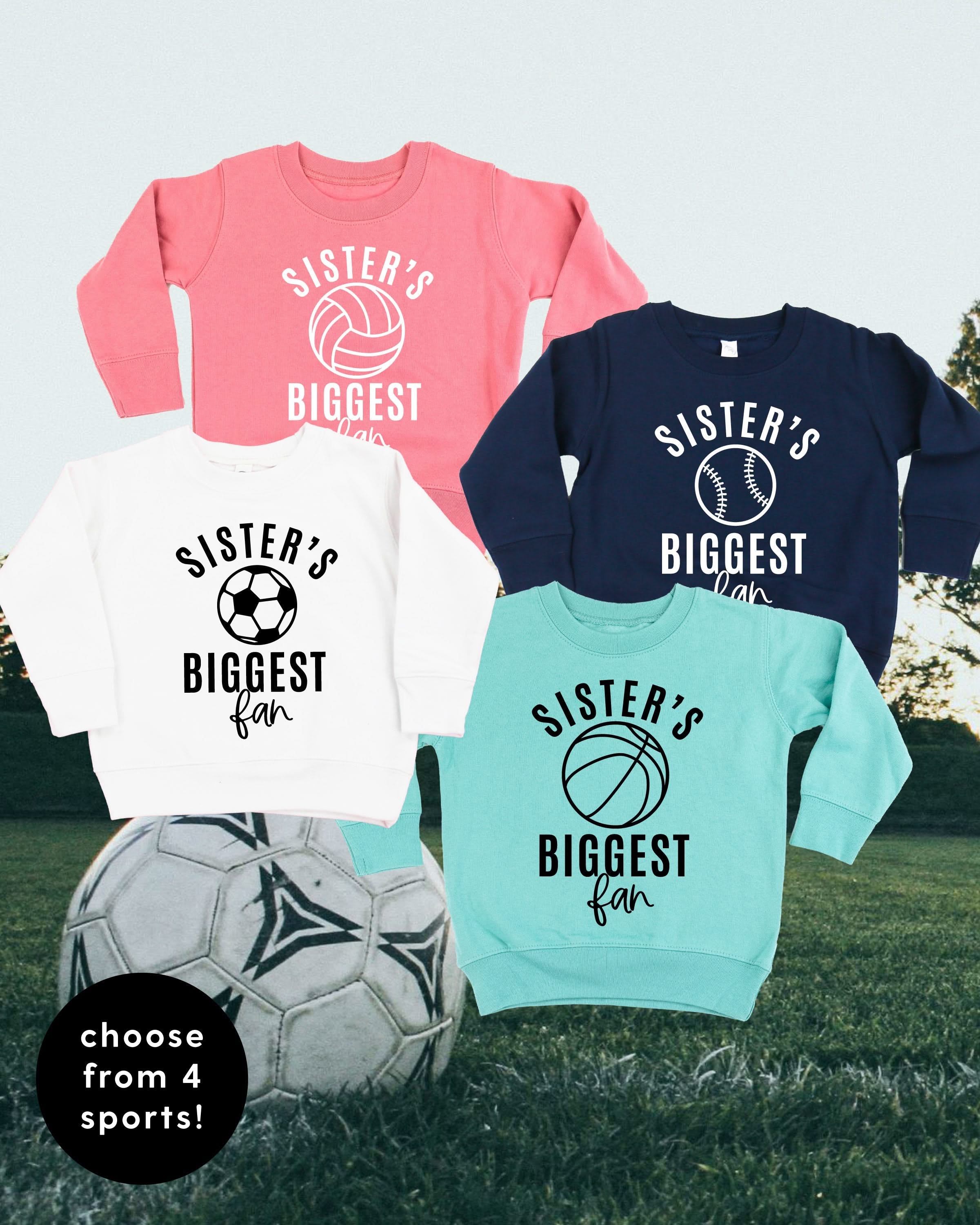 Sister's Biggest Fan - (Choose your Sport) - Child Sweater